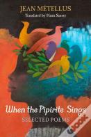When The Pipirite Sings