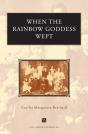 When The Rainbow Goddess Wept - Preview