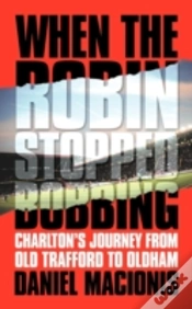 Capa do artigo When The Robin Stopped Bobbing: Charlton
