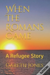 When The Romans Came