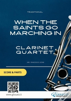 Capa do artigo When The Saints Go Marching In - Clarinet Quartet Score & Parts
