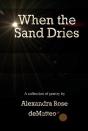 When The Sand Dries - Preview
