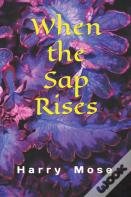 When The Sap Rises