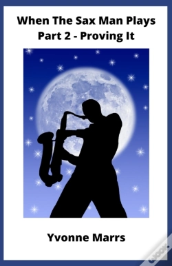 Capa do artigo When The Sax Man Plays Part 2 Proving It
