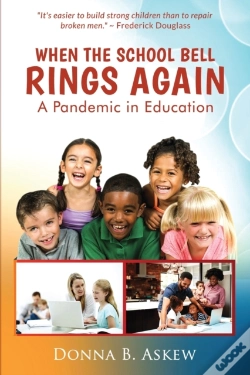 Capa do artigo When The School Bell Rings Again: A Pand
