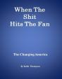 When The Shit Hits The Fan - Preview