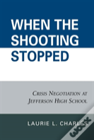 When The Shooting Stopped