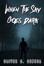 When The Sky Goes Dark - Preview