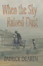 When The Sky Rained Dust - Preview