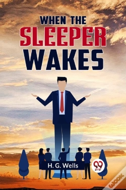 Capa do artigo When The Sleeper Wakes