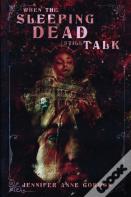 When The Sleeping Dead Still Talk (The Hotel #2)