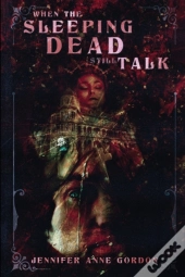 When The Sleeping Dead Still Talk (The Hotel #2)