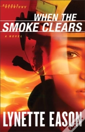 Capa do artigo When The Smoke Clears (Deadly Reunions Book #1)