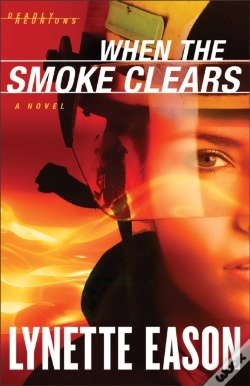 Capa do artigo When The Smoke Clears (Deadly Reunions Book #1)