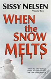 Capa do artigo When The Snow Melts