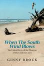 When The South Wind Blows: The Untold St - Preview
