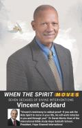 When The Spirit Moves