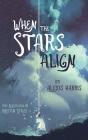 When The Stars Align - Preview