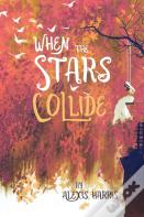When The Stars Collide