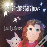 When The Stars Move...