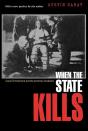 When The State Kills - Preview