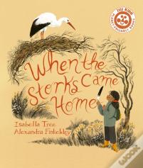 When The Storks Came Home