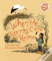 When The Storks Came Home