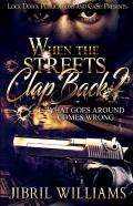 When The Streets Clap Back 2
