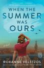 When The Summer Was Ours - Preview