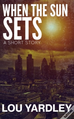 Capa do artigo When The Sun Sets