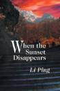 When The Sunset Disappears - Preview