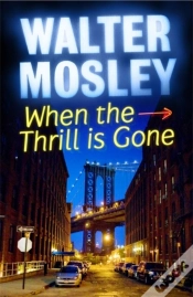 Capa do artigo When The Thrill Is Gone