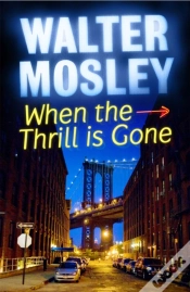 Capa do artigo When The Thrill Is Gone