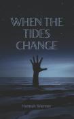 When The Tides Change