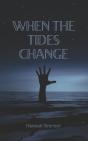 When The Tides Change - Preview