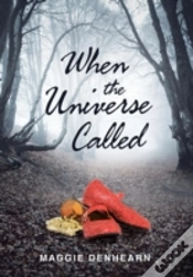 Capa do artigo When The Universe Called