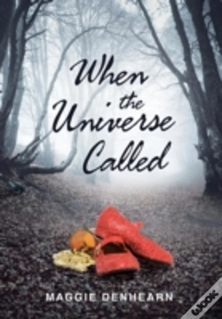 Capa do artigo When The Universe Called