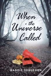 Capa do artigo When The Universe Called
