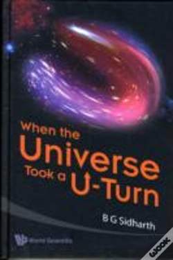 Capa do artigo When The Universe Took A U-Turn