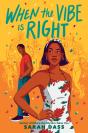 When The Vibe Is Right - Preview