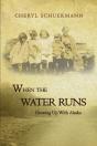 When The Water Runs - Preview