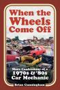 When The Wheels Come Off - Preview