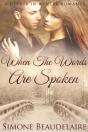When The Words Are Spoken - Preview