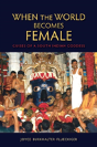 When The World Becomes Female - Preview