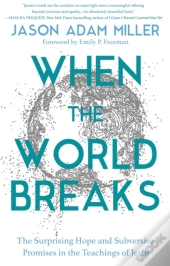 When The World Breaks