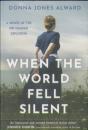 When The World Fell Silent - Preview
