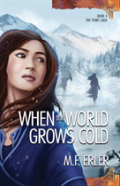 When The World Grows Cold