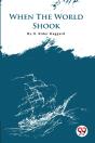 When The World Shook - Preview