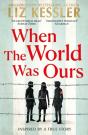 When The World Was Ours - Preview