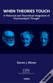 Capa do artigo When Theories Touch : A Historical And Theoretical Integration Of Psychoanalytic Thought